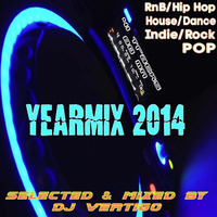 Yearmix 2014 (Selected &amp; Mixed by DJ Vertigo) by DJ Vertigo