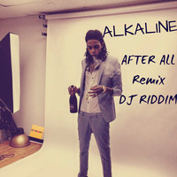 Alkaline - After All - Moombahton Remix by DJ Riddim