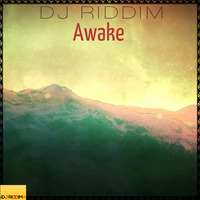 Awake - Tropic House by DJ Riddim
