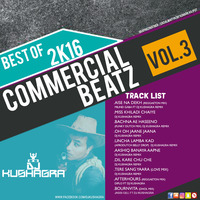 7. Dil Kare Chu Che - DJ Kushagra Remix by DJ Kushagra