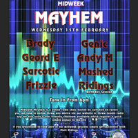 DJ Frizzle Live On Switched On Raverz - Midweek Mayhem 15th FEB by DJ Frizzle