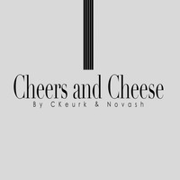 Cheers and Cheese By C.keurk &amp; Novash by Ckeurk