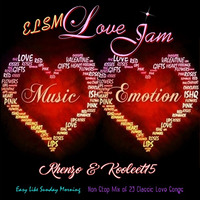 DJ Rhenzo &amp; kooleet15 - ELSM Love Jam by kooleet15