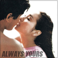 Always Yours 永遠に by Skibblez