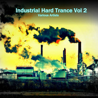 Industrial Hard Trance Vol 2 by Edward Grant