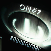 SoundTurner - ON#7 [morebass.com/27th August 2016] by SoundTurner
