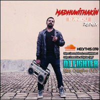 2K17 Madhuwithakin (Ranidu) DJ FIGHTER ReMix by FighterJay