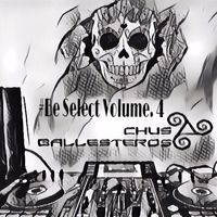 #Be select Vol.4 By Chus Ballesteros by CHUS BALLESTEROS