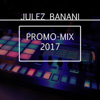 Julez Banani Promo Set (Mixed Music Arts) by Julez Banani (KlangBuffet) by Julez Banani