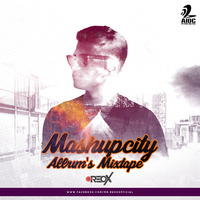 Mashupcity Album's Mixtape By Mr.Reox by Mr Reox