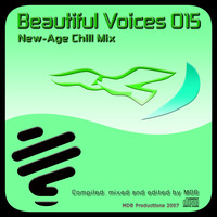 MDB - BEAUTIFUL VOICES 015 (NEW-AGE CHILL MIX) by MDB