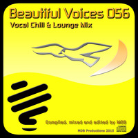 MDB - BEAUTIFUL VOICES 056 (VOCAL CHILL &amp; LOUNGE MIX) by MDB