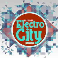 Electro City - MaxTauKer (Original Mix) by MaxTauker
