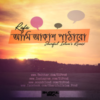 Shariful Islam - Ami Akash Pathabo - (Rafa) (Remix) by Shariful Islam