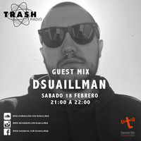 Trash Radio - Dsua ILL Man - ILLsound by Dsua ILL Man
