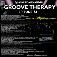 Groove Therapy Episode 34 by Dj AAsH Money