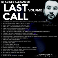 Last Call Volume 2 by Dj AAsH Money