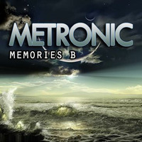 METRONIC_-_Memories_B_-LINE-2012-05-03 by Metronic