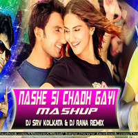 Nashe Si Chadh Gayi [Mashup] - Dj Rana & Dj SRV Kolkata (hearthis.at) by DJ SRV KOLKATA