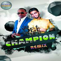 Dj Devil Dubai CHAMPION (REMIX) by DJ STREAM