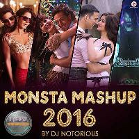 Monsta Mashup 2016 - Best of Bollywood - DJ Notorious - Lijo George by DJ STREAM