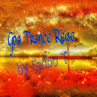 Saibo T-Goa Trance Reise by Saibo t