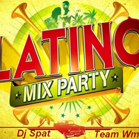 Mix Radio 57 ( Latino Party ) by Dj Spat