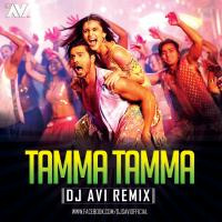 Tamma Tamma Again - Dj Avi Remix (320 Kbps) by Dj Avi