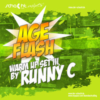 runny c - age flash warm up mixes (2009) by serienchiller / runny c