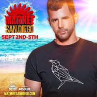 Matinee San Diego Pervert Party September 2016 Live By Guy Scheiman **FREE DOWNLOAD** by Vi Te