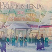 #Nominadazos2016 - Premios Fénix