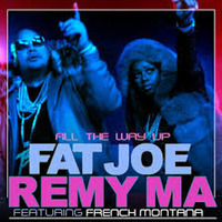 Fat Joe Ft. Remy Ma & French Montana - All The Way Up - St8 Dhol Mix by Dj Aladdin