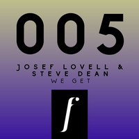 Josef Lovell & Steve Dean - We Get (Jake Twell Remix) OUT NOW by Jake Twell