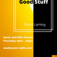 Laming with the Good Stuff 12th January on Soulpower Radio by Steve Laming
