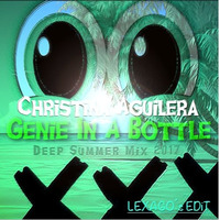 Christina Aquilera - Genie In A Bottle (Deep Summer Mix 2017) LEXAGO´s EDiT by Lexago
