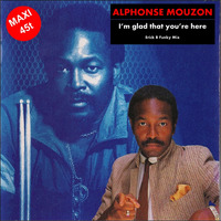 Alphonse Mouzon - I'm Glad That You're Here (Erick B Funky Mix) by Erick B