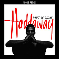 Deephouse - Haddaway - What is Love - Ninos Remix by Ninos