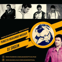 Puneeth Rajkumar Mashup Dj Sagein by DJ SAGEIN