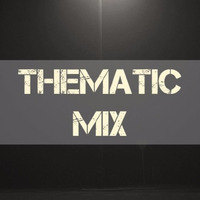 Thematic - Mix (December 2016) by Andrew Thematic