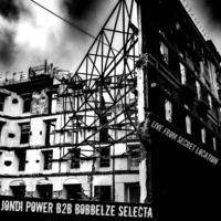 Jondi Power b2b Bobbelze Selecta # recorded live @ secret location by bobbelze