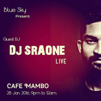 DJ SRAONE  LIVE @CAFE MAMBO by DJ SraOne