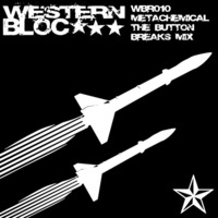 WBR010 - Metachemical - The Button (Breaks Mix) by Metachemical