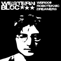 WBR009 - Roboteknic - Dreamers (Scratche Remix) by Metachemical