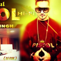 Yo-Yo-Honey-Singh-New-Song-2016---Pistol-Hi-Fi-DJ Rahul mix (DJ RVK ) by DJRahul VARMA