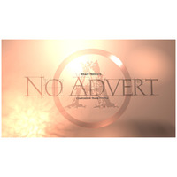 No Advert - Cinematic soundtrack by eXagy
