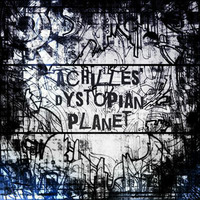 The Dystopian Planet by achilles