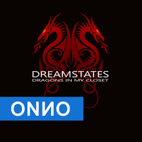Onno Boomstra - DREAMSTATES - Dragons In My Closet by ONNO BOOMSTRA
