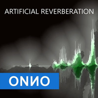 Onno Boomstra - Artificial Reverberation by ONNO BOOMSTRA