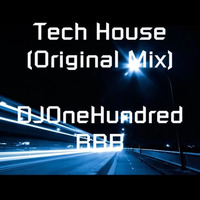 Tech House-DJOneHundred BBB by DJOH
