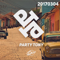 DASO - Party Tony 20170304 by Daso